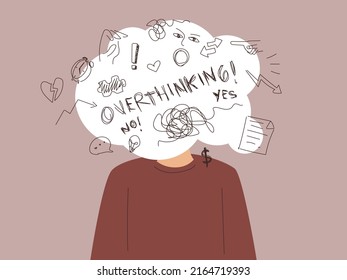 overthinking, a lot of thought, complicated thoughts