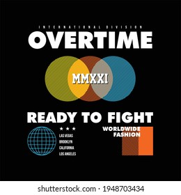 overtime ready ti fight simple vintage