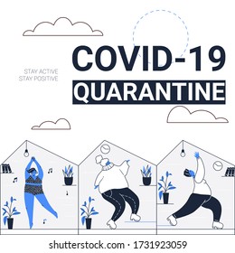 Overweight bodypositive girls are dancing and stretching in their houses. Self-isolation and COVID-19 quarantine vector illustration. Stay active, stay positive