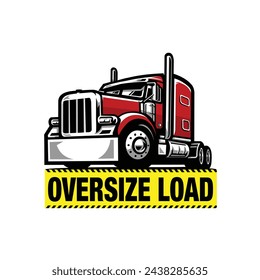 Ovesize load truck logo and banner vector. Best for trucking related industry