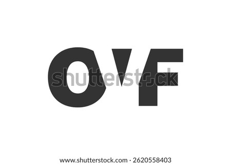 OVF logo design. Initial letter O V F bold font style for tech startups, consulting, corporate branding. Creative company name, headlines typography identity, trendy logotype. Vector illustration.