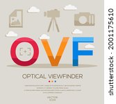 OVF mean (Optical viewfinder) photography abbreviations ,letters and icons ,Vector illustration.
