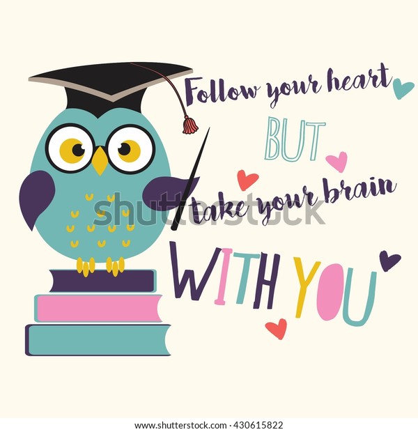 Download Owl Book Graduation Capinspirational Motivational Quote ...