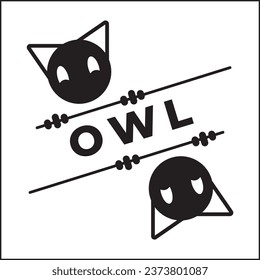 Owl Vector Illustration Design with black color and word Owl. Suitable for logos, icons, t-shirt designs, stickers, websites, posters, advertisements, concepts.