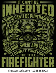 I own it forever the title firefighter t-shirt design for firefighter