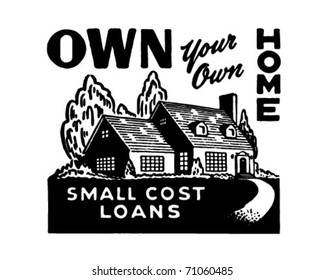 Own Your Own Home 2 - Retro Ad Art Banner
