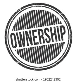 Ownership grunge rubber stamp on white background, vector illustration