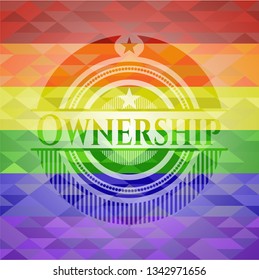 Ownership on mosaic background with the colors of the LGBT flag