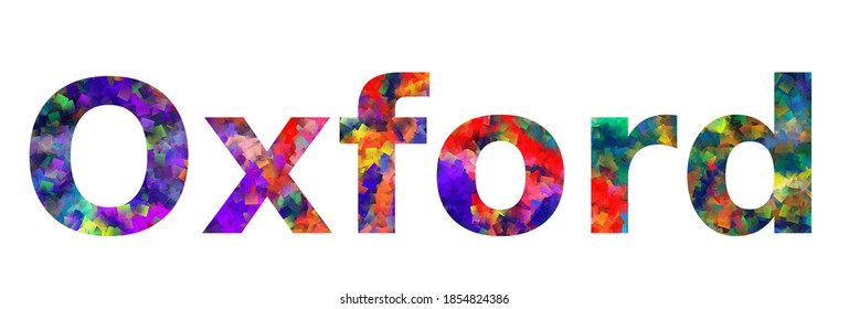 Oxford. Colorful typography text banner. Vector the word oxford design