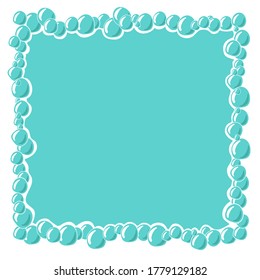 Oxygen bubbles frame. Cartoon vector illustration with space for your text, photo, logo. Hand drawn, sketch style. Cleaning liquid soap foam for bath and shower. Shampoo foam square border.