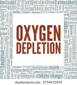Oxygen Depletion word cloud conceptual design isolated on white background.