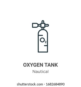 Oxygen tank outline vector icon. Thin line black oxygen tank icon, flat vector simple element illustration from editable nautical concept isolated stroke on white background