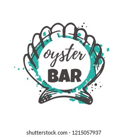 Oyster bar concept design. Daily fresh. Hand drawn vector illustration. Can be used for menu, marine cafe, market, shop, barbeque, fish house, restaurant, bar, poster, label, sticker, logo.