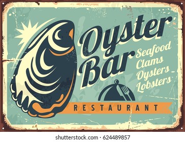 Oyster bar creative retro sign design template. Vintage signage for seafood restaurant with old typography and oyster graphic. Vector illustration.