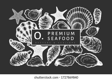 Oysters design template. Hand drawn vector illustration on chalk board. Seafood banner. Can be used for design menu, packaging, recipes, label, fish market, seafood products.