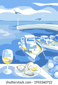 Oysters plate and glass of wine, sea view in small harbour with fishing boats