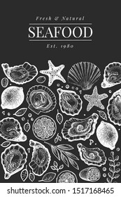 Oysters and spices design template. Hand drawn vector illustration on chalk board. Seafood retro banner. Can be used for design menu, packaging, recipes, fish market, seafood products.