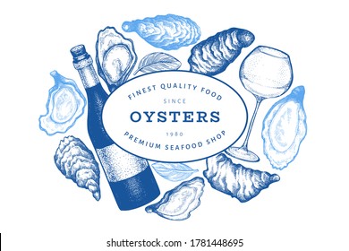 Oysters and wine design template. Hand drawn vector illustration. Seafood banner. Can be used for design menu, packaging, recipes, label, fish market, seafood products.