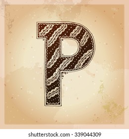 P. Decorative letter. Hand drawn alphabet, ethnic mehndi (henna) style. Vintage background, vector illustration.