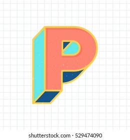 P letter vintage 3D font, retro bold vector typeface, with pastel color