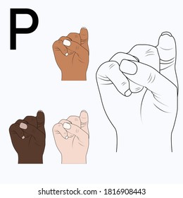 "P" is the sixteenth letter of the alphabet in Sign Language, English. Black and white drawing by hand and by skin tone. Vector illustration