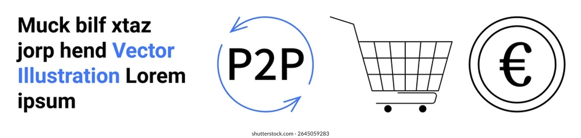 P2P transaction symbol with circular arrows, shopping cart, and euro currency icon. Ideal for e-commerce, online transactions, fintech, marketplaces, retail, digital payment solutions, shopping