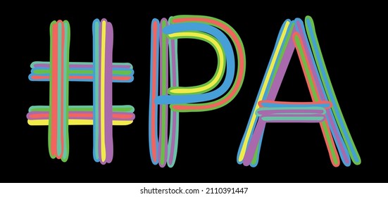 PA Hashtag. Multicolored bright isolate curves doodle letters like from marker, oil paint. #PA is abbreviation for the USA state Pennsylvania for social network, web resources, mobile apps.