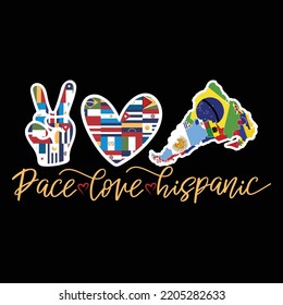 Pace Love Hispanic Flags T Shirt, Hispanic Flags Pace, Hispanic Flag Love, Hispanic Flags Shirt Print Template