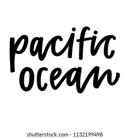 Pacific Ocean hand lettering