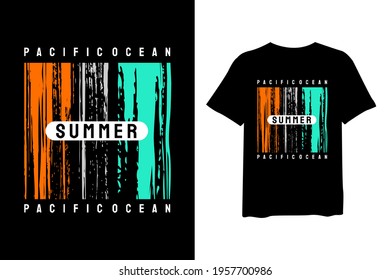 Pacific Ocean Summer, stylish t-shirts and trendy clothing designs with lettering, and printable, vector illustration designs.