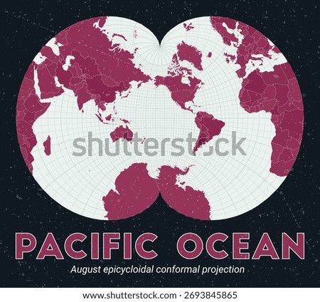 Pacific Ocean. World map. August epicycloidal conformal projection centered to Pacific Ocean. Pale Mint Dark Pink palette. Vintage texture. Amazing vector illustration.