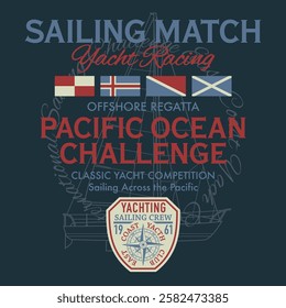 Pacific Ocean yacht racing sailing challenge offshore regatta vintage vector print for kid boy man nautical t shirt sweatshirt 