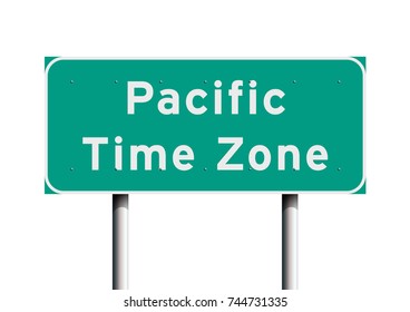 Pacific Time Zone Road Sign