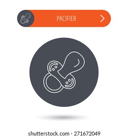 Pacifier icon. Nipple or dummy sign. Newborn child relax equipment symbol. Gray flat circle button. Orange button with arrow. Vector