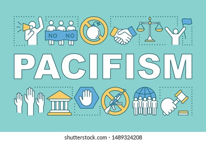 Pacifism word concepts banner. Anti war movement presentation, website. Isolated lettering typography idea with linear icons. Militarism opposition. Peaceful protest vector outline illustration