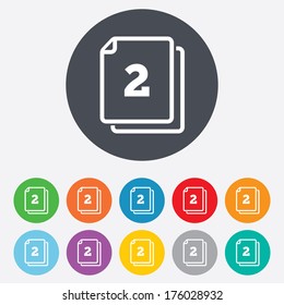 In pack 2 sheets sign icon. 2 papers symbol. Round colourful 11 buttons. Vector