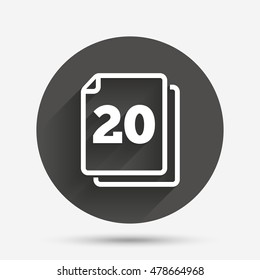 In pack 20 sheets sign icon. 20 papers symbol. Circle flat button with shadow. Vector
