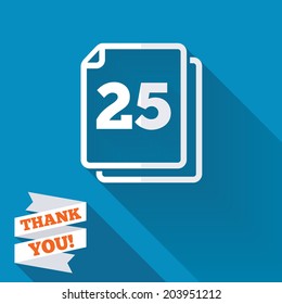 In pack 25 sheets sign icon. 25 papers symbol. White flat icon with long shadow. Paper ribbon label with Thank you text. Vector