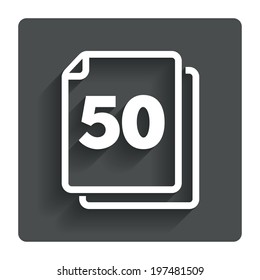 In pack 50 sheets sign icon. 50 papers symbol. Gray flat button with shadow. Modern UI website navigation. Vector