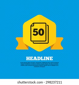 In pack 50 sheets sign icon. 50 papers symbol. Yellow label tag. Circles seamless pattern on back. Vector