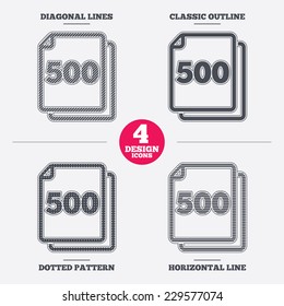 In pack 500 sheets sign icon. 500 papers symbol. Diagonal and horizontal lines, classic outline, dotted texture. Pattern design icons.  Vector