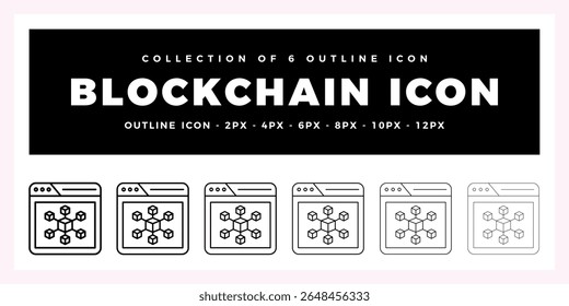 Pack of 6 Outline Vector blockchain icon