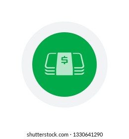 Pack of dollar money or vouchers. Business icon. Icon in colored circle with gray bold border. Web button, modern flat design