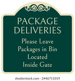 Package delivery leave package sign