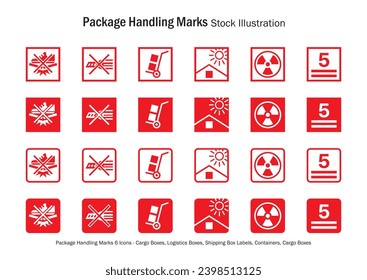 Package Handling Marks 6 Icons - Cargo Boxes, Logistics Boxes, Shipping Box Labels, Containers, Cargo Boxes