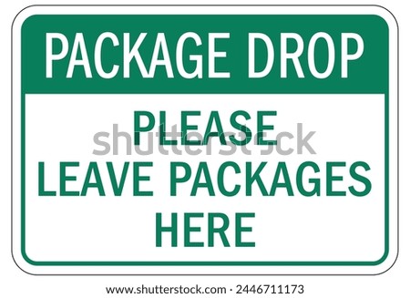 Packages delivery leave package sig