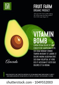 Packaging label. Concept design with inscription. Avocado, whole fruit and half. Vector flat poster template with text.