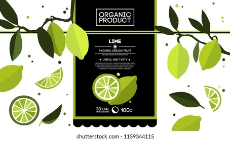 Packing design of lime. Vector illustration lime banners. Design for juice, tea, ice cream, lemonade, jam, natural cosmetics, pastries filled with limes, dessert menu, health care products. 