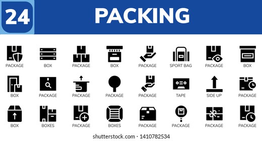 packing icon set. 24 filled packing icons.  Simple modern icons about  - Package, Box, Sport bag, Tape, Side up, Boxes