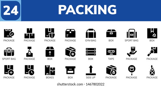 packing icon set. 24 filled packing icons.  Simple modern icons about  - Package, Gym bag, Box, Sport bag, Tape, Boxes, Side up